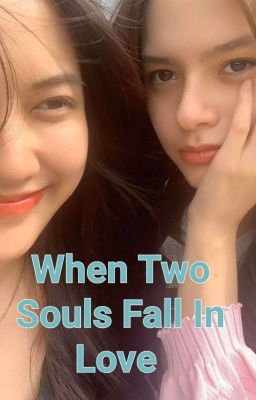 When Two Souls Fall In Love [Completed] cover