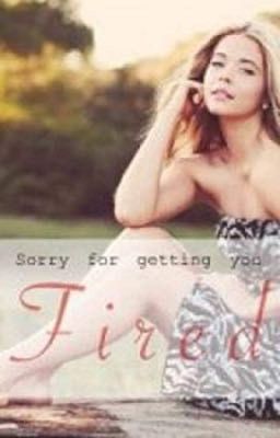 Sorry For Getting You Fired (GirlxGirl) cover