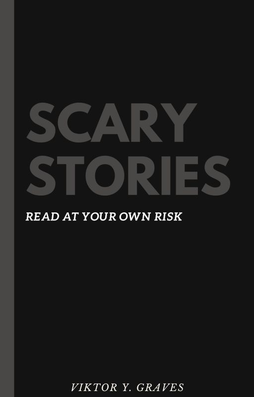 Scary Stories by H2O_Ert1