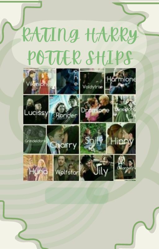 {Rating Harry Potter Ships} by Alex09237