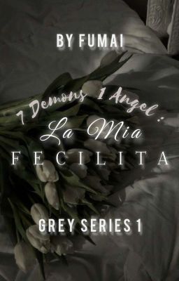 7 DEMONS 1 ANGEL : LA MIA FECILITA | OG cover