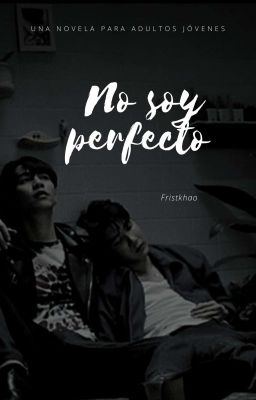 No soy perfecto - ( firstkhao) cover