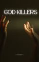 God Killers by Yoterboy