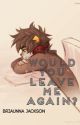 Would You Leave Me Again (Karkat x Reader) by briola-piees