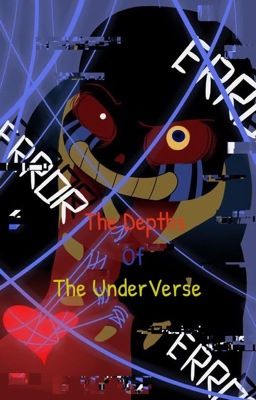 The Depths Of The UnderVerse cover