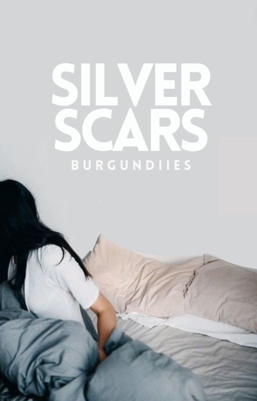 Silver Scars by burgundiies