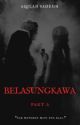 BELASUNGKAWA II by aqilahsadegh