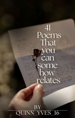 41 Poems That You Can Some How Relates cover