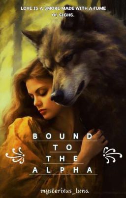 Bound To The Alpha [EDITING] (#1 New Moon)  cover