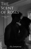 The Scent of Roses || Coriolanus Snow