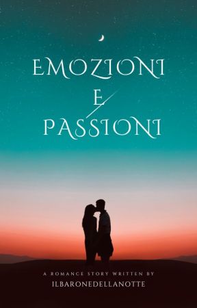 Emozioni e passioni by sommo13