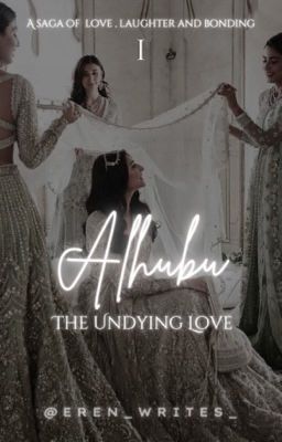 ALHUBU : THE UNDYING LOVE #1 cover