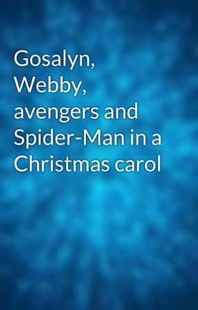 Gosalyn, Webby, avengers and Spider-Man in a Christmas carol by lilywhite202