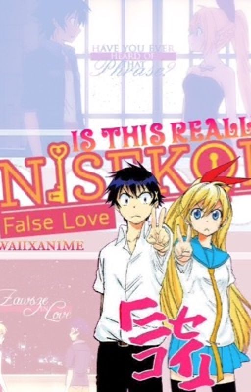 Is this really Nisekoi? (RakuXChitoge) by ryoutas