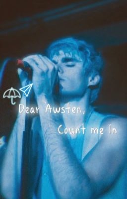 Dear Awsten, count me in ✔︎ cover