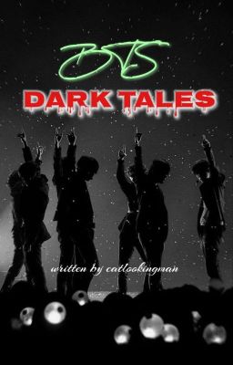 BTS Dark Tales|| Ot7 ff 21 (Slow Update) cover