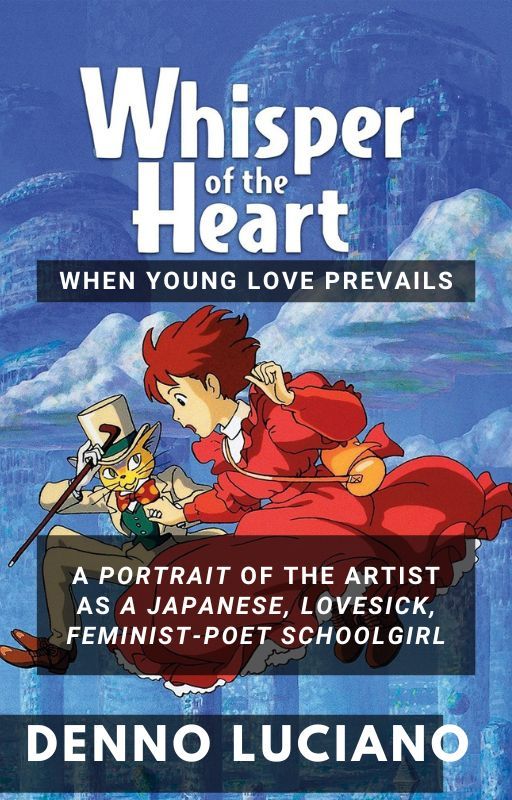 Whisper of the Heart: When Young Love Prevails by DarrelLance3