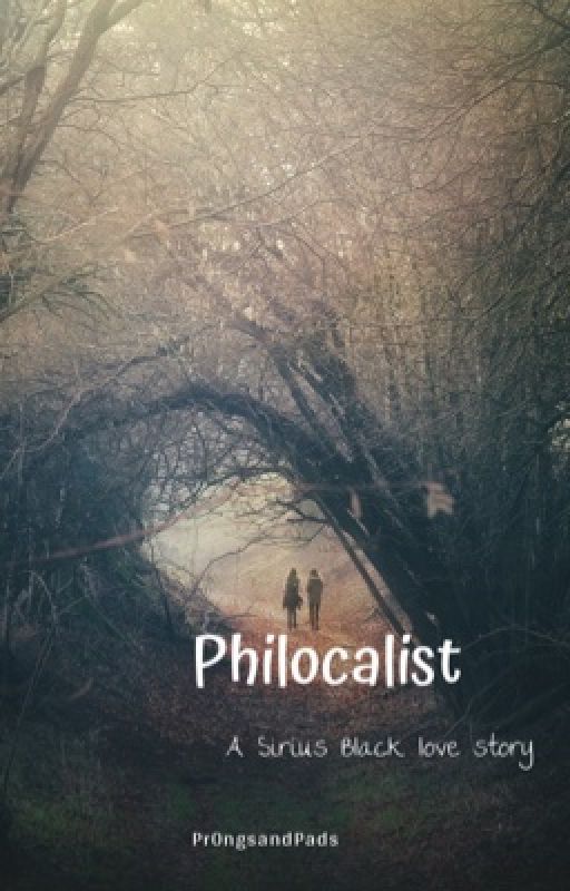 Philocalist (Sirius Black love story) by Pr0ngsandPads