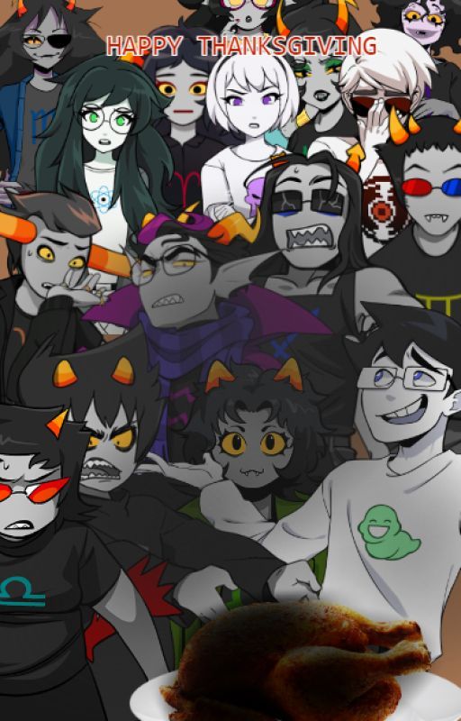 A Homestuck Thanksgiving (Oneshot) by iicantword2