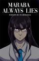 Maraba Always Lies: An Inazuma Eleven Go Fanfiction by Miyuki_dreams