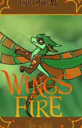 Wings Of Fire Fanfiction :Book One: Five United by FireflyTheBatwing