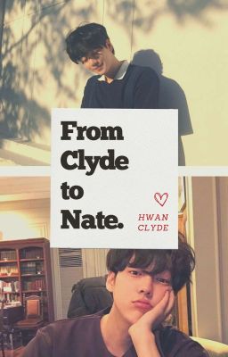 From Clyde to Nate cover