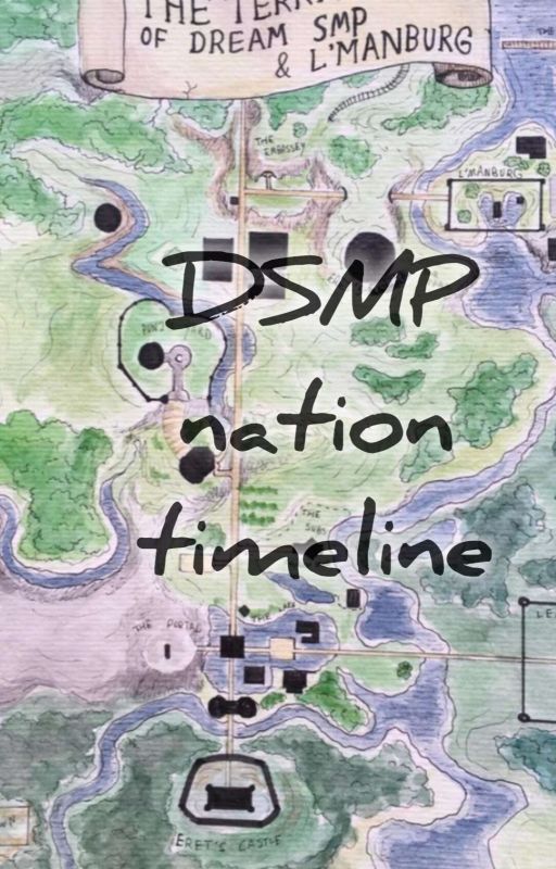 Dream SMP nation timelines by idosobi