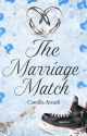 The Marriage Match by Camilla_Arcadi