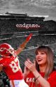 endgame. || taylor swift & travis kelce by mspurrfectlyfine