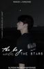 the boy under the stars  ↺ haobin