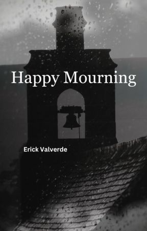 Happy Mourning by LectorErick