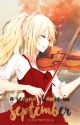 A 2nd Chance In September | Kousei x Kaori   Sequel FF by AliciaPinkyDollsFFx