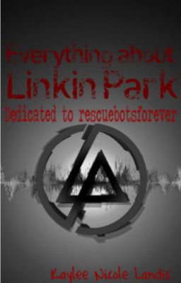 Everything About Linkin Park cover