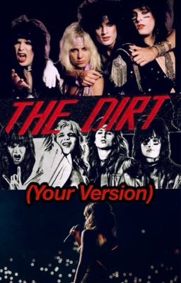 The Dirt (Your Version) cover