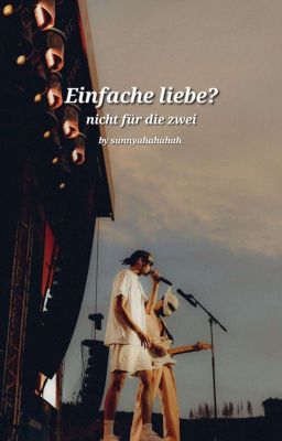 Einfache Liebe? Nicht Für Die Zwei cover