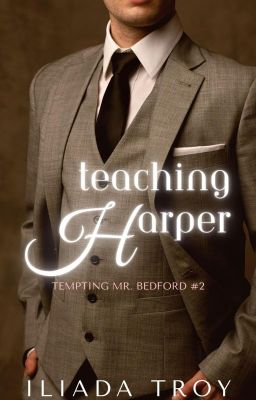 Teaching Harper (Tempting Mr. Bedford #2) cover