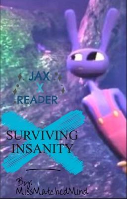 Surviving Insanity (Jax X F Reader) cover