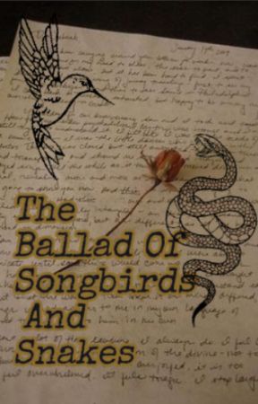 • The Ballad Of Songbirds And Snakes Oneshots • by heywhosdelilah