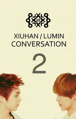 XIUHAN/LUMIN CONVERSATION 2 cover