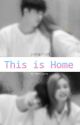 this is home | jeongcheol by apeoljucey