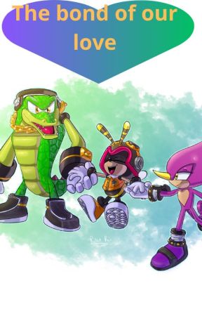 Team Chaotix - The bond of our love by FournaiseLeNoir