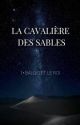 La cavalière des sables by cactusdoux