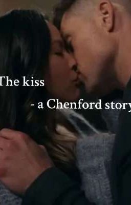 The kiss - a chenford story cover