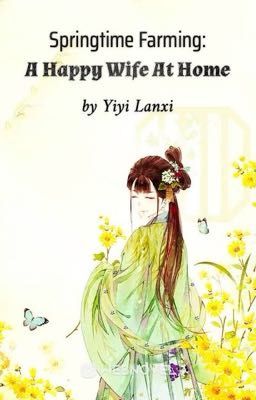 Springtime farming: a happy wife at home Part - 1 cover