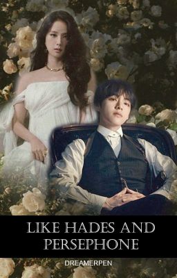 Like Hades and Persephone cover