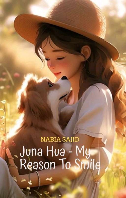 JUNA HUA - MY REASON TO SMILE  by nabiasajid