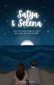 Satya & Selena [TERBIT] by lusianavenus_