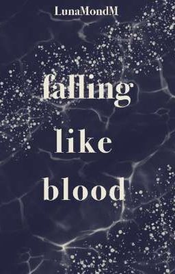 Falling like blood cover