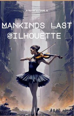 Mankinds last Silhouette cover