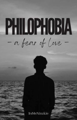 PHILOPHOBIA  - a fear of love - [BxB] ✓ cover